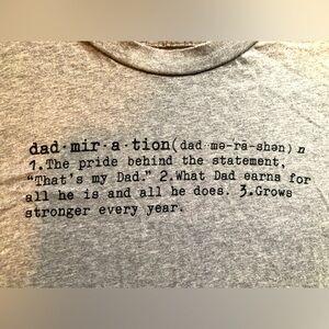 Dad / Father's Day "dadmiration" t-shirt